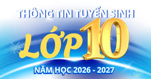 TRƯỜNG THPT NGUYỄN TẤT THÀNH, M'ĐRĂK TUYỂN SINH VÀO LỚP 10 NĂM HỌC 2026-2027 